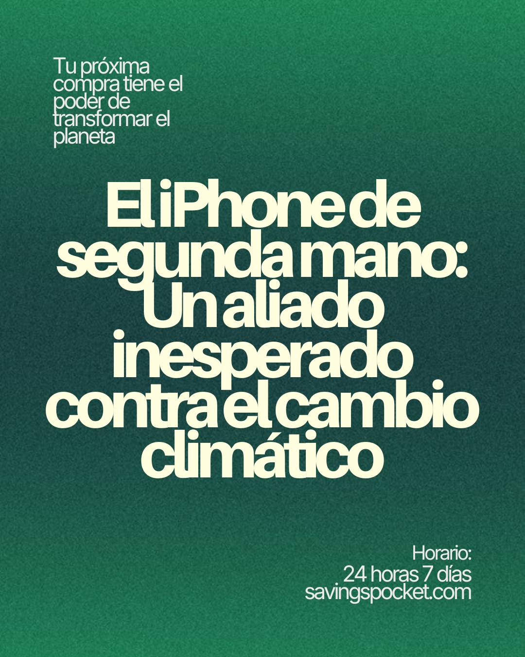 El iPhone de segunda mano: Un aliado inesperado contra el cambio climático